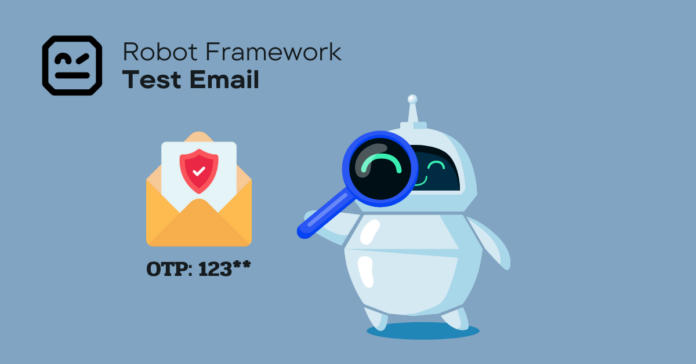 Robot framework email testing with ethereal.email